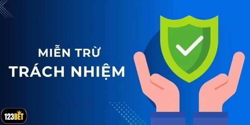 Hiểu về miễn trừ trách nhiệm