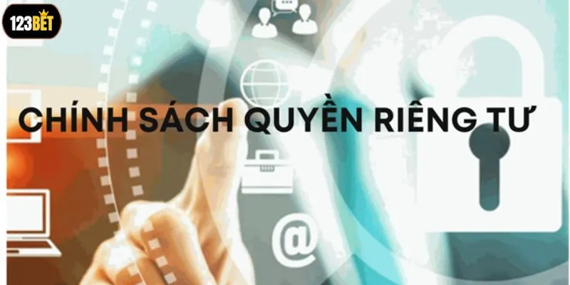 Vai trò của chính sách quy định về quyền riêng tư tại nhà cái